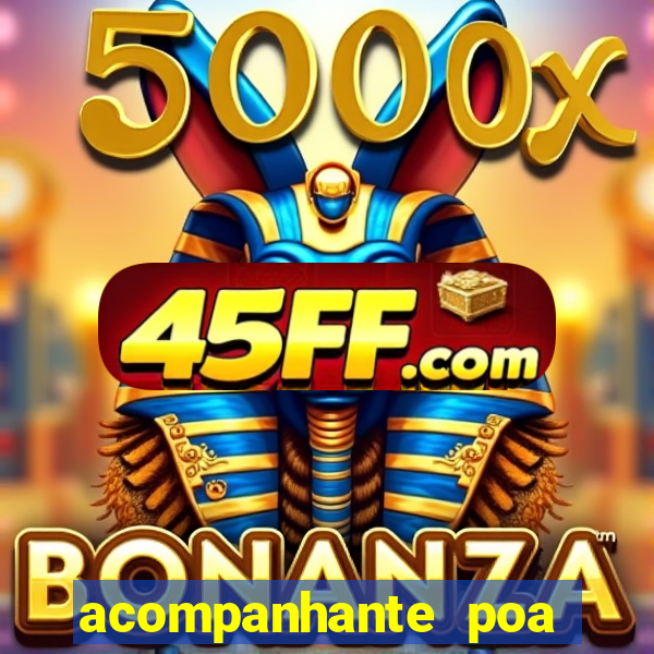 acompanhante poa zona sul